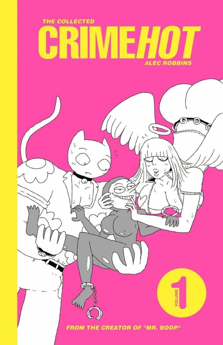 Collected Crimehot: Volume 1