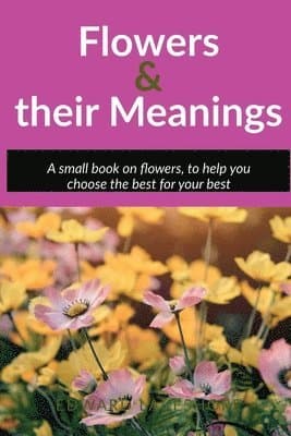 Flowers and their meanings
