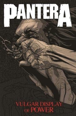 Pantera: Vulgar Display of Power