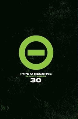 Type O Negative: Bloody Kisses 30