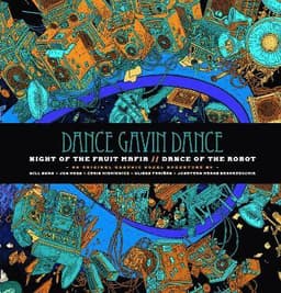 Dance Gavin Dance: Night of the Fruit Mafia/Dance of the Robot