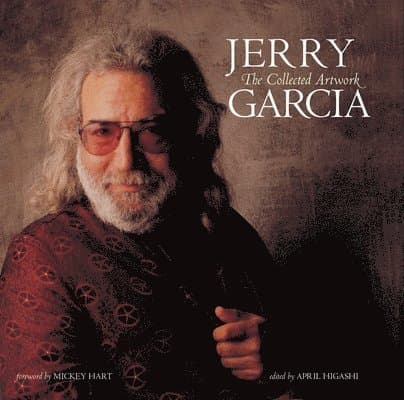 Jerry Garcia: The Collected Artwork