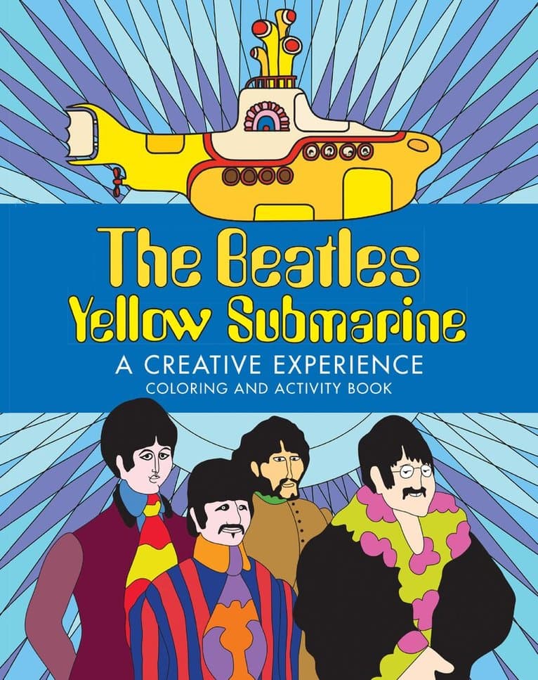 Beatles Yellow Submarine  A Creative Experience