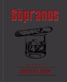 Sopranos: The Official Cocktail Book