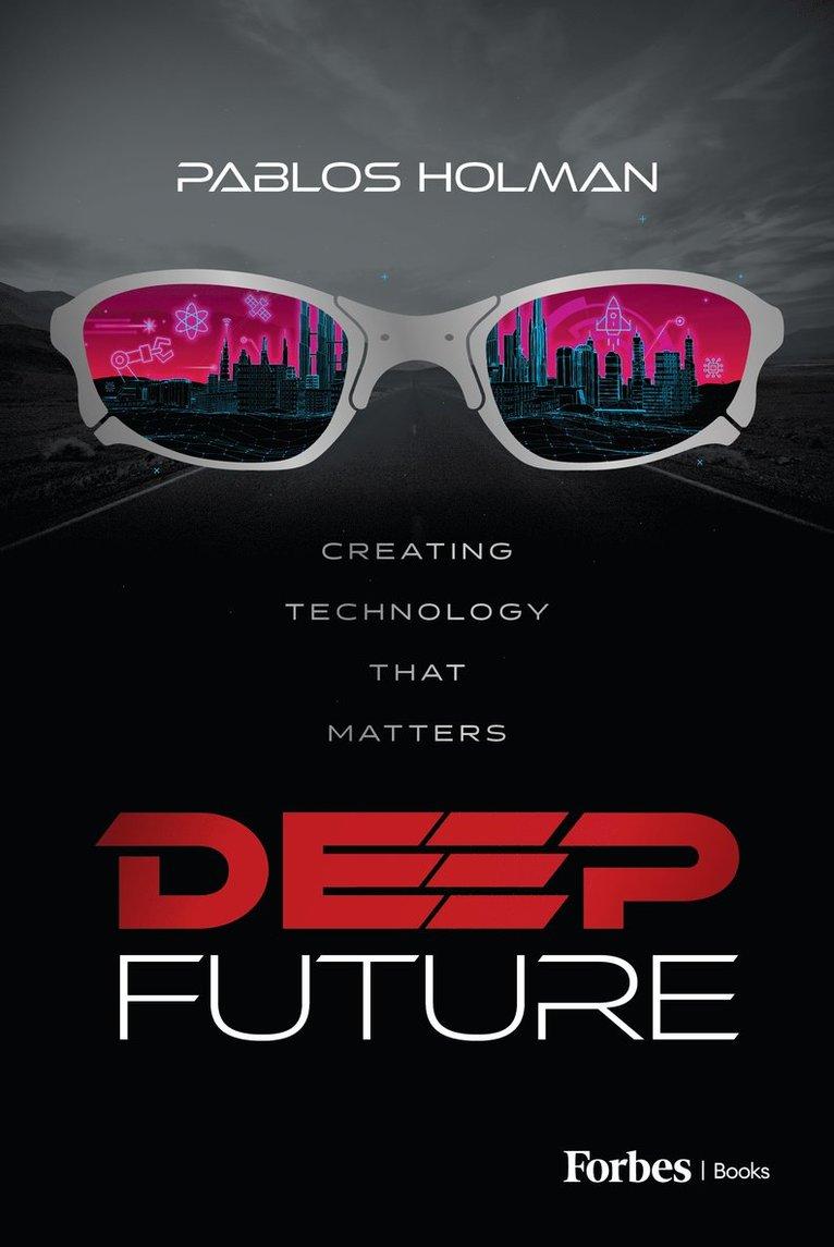 Deep Future