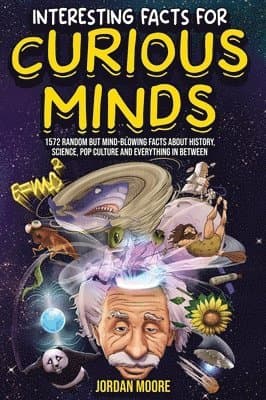 Interesting Facts For Curious Minds