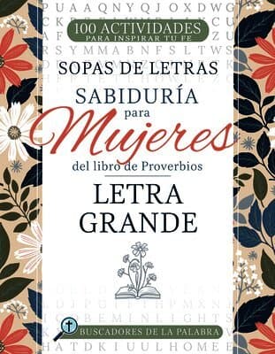 Sabiduría Para Mujeres del Libro de Proverbios: Letra Grande