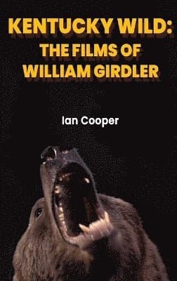 Kentucky Wild (hardback)