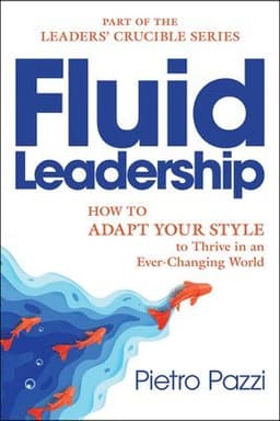 Fluid Leadership