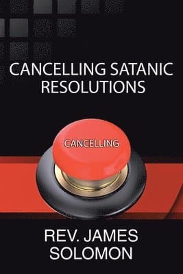 Cancelling Satanic Resolutions