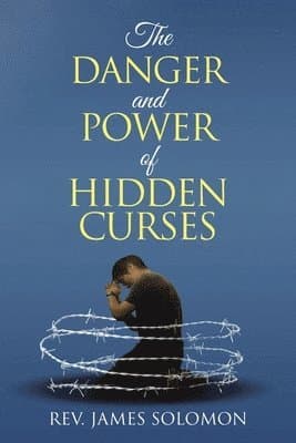 Danger and Power of Hidden Curses