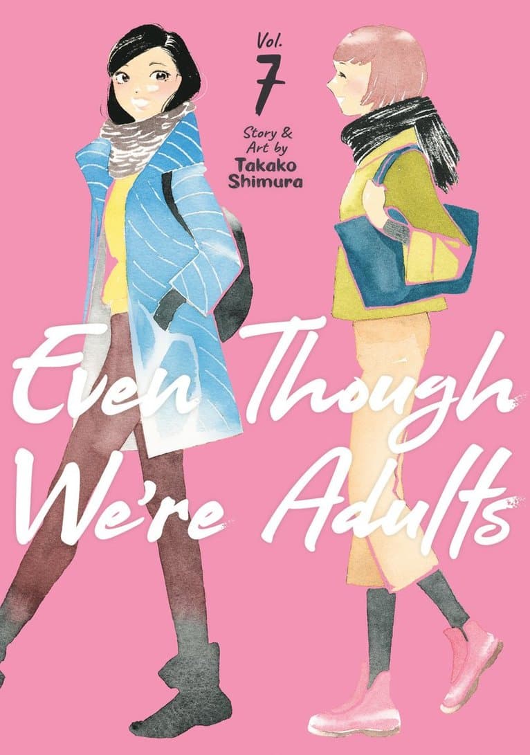 Even Though We're Adults Vol. 7