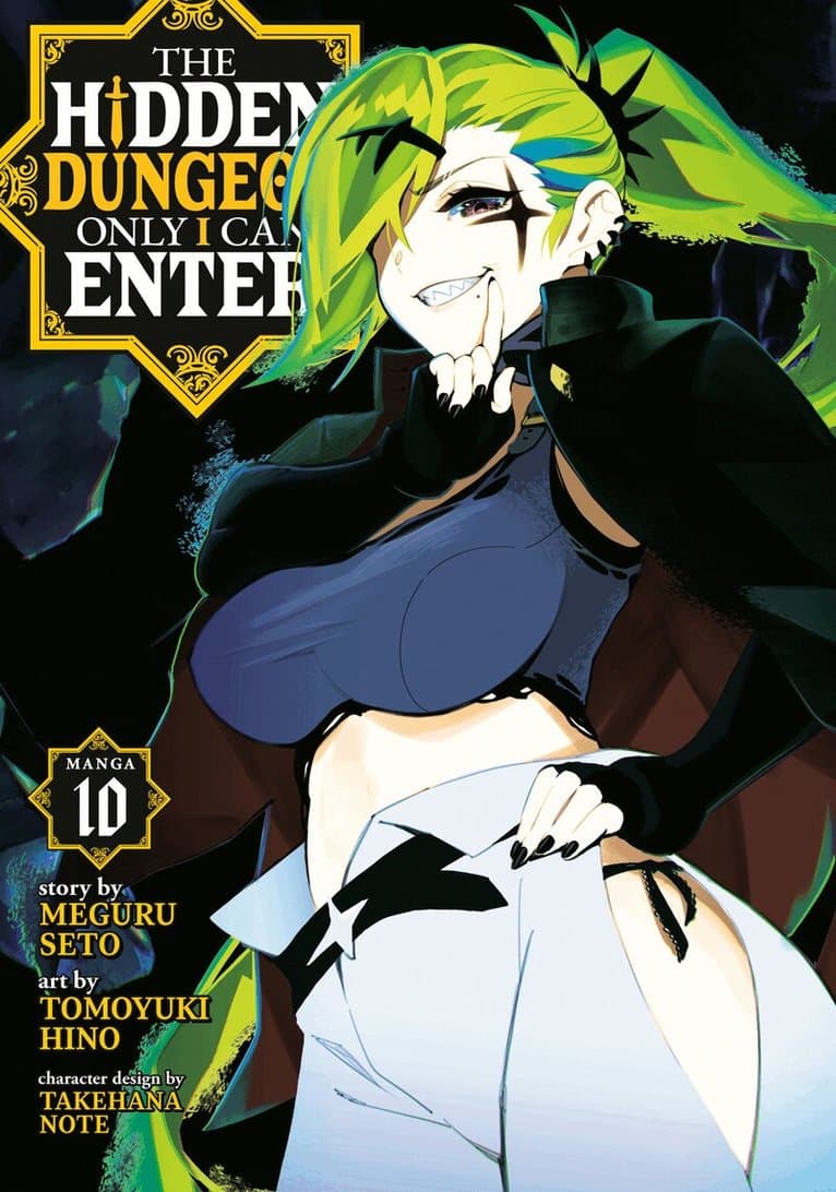Hidden Dungeon Only I Can Enter (Manga) Vol. 10