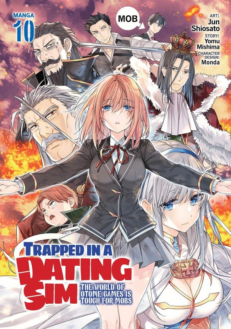 Trapped in a Dating Sim: The World of Otome Games is Tough for Mobs (Manga) Vol. 10