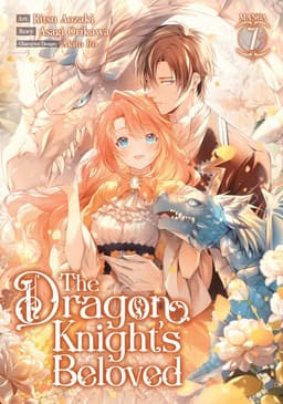 Dragon Knight's Beloved (Manga) Vol. 7