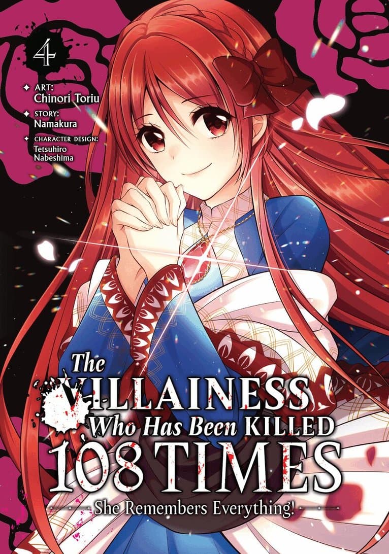 Villainess Who Has Been Killed 108 Times: She Remembers Everything! (Manga) Vol. 4