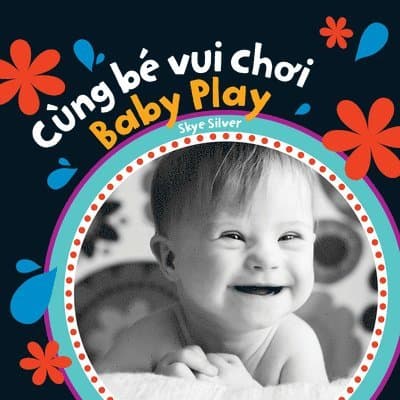 Baby Play (Bilingual Vietnamese & English)