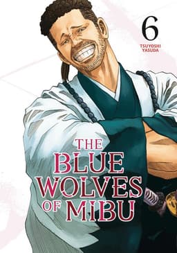 Blue Wolves of Mibu 6 (Blue Miburo)