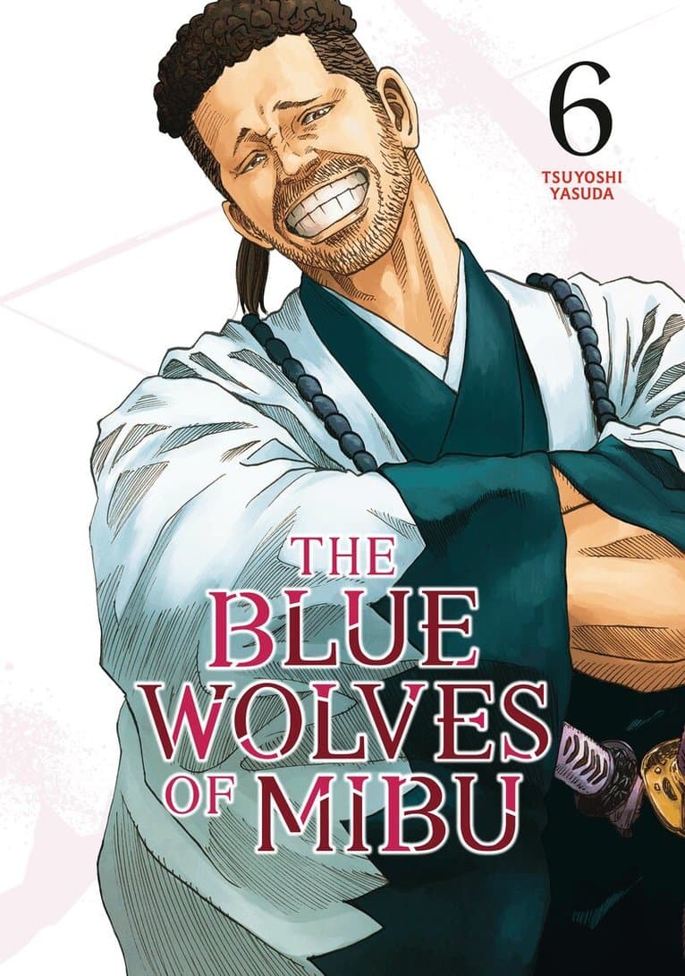 Blue Wolves of Mibu 6 (Blue Miburo)