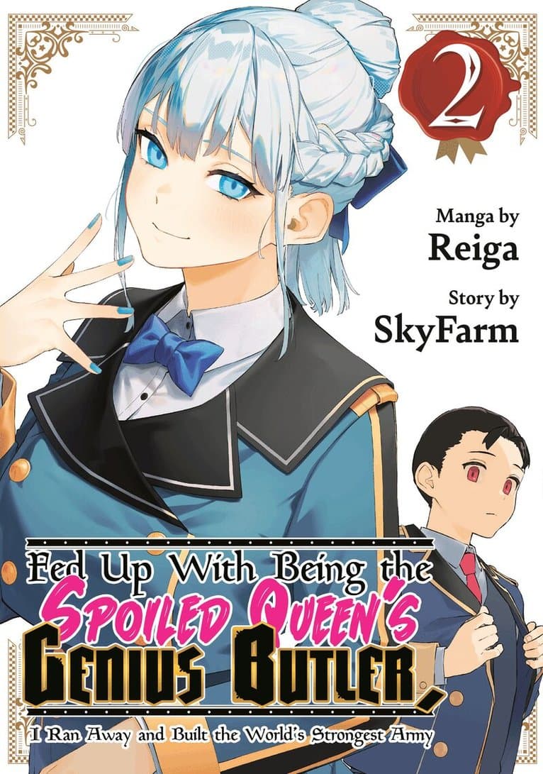 Fed Up With Being the Spoiled Queen's Genius Butler, I Ran Away and Built the World's Strongest Army 2