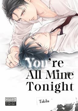 You're All Mine Tonight