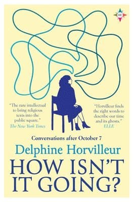 How Isn't It Going?: Conversations After October 7