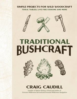 Traditional Bushcraft