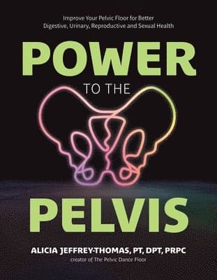 Power to the Pelvis