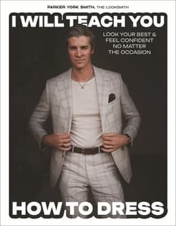 I Will Teach You How to Dress