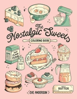 Nostalgic Sweets Coloring Book