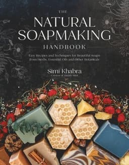 Natural Soapmaking Handbook