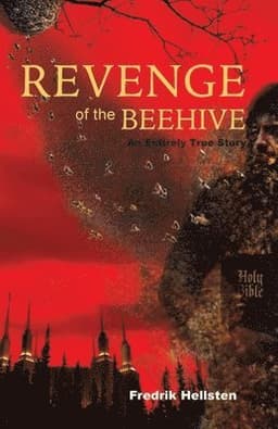 Revenge of the Beehive