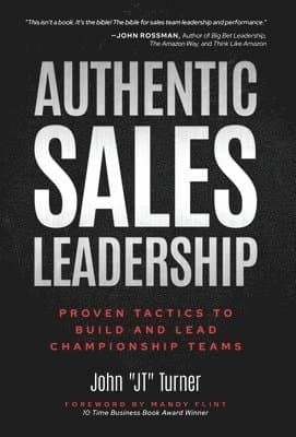 Authentic Sales Leadership