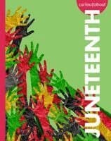 Curious about Juneteenth