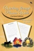 Working Through Passion Week