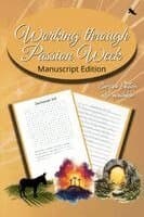 Working Through Passion Week