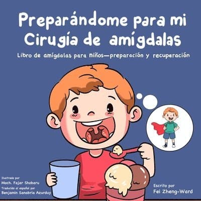 Preparándome para mi cirugía de amígdalas