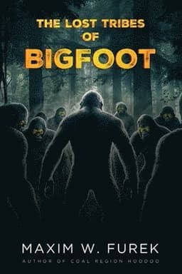 Lost Tribes of Bigfoot