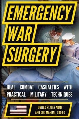 Emergency War Surgery