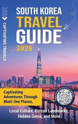 South Korea Travel Guide
