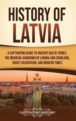 History of Latvia