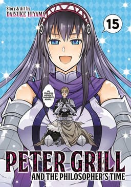 Peter Grill and the Philosopher's Time Vol. 15