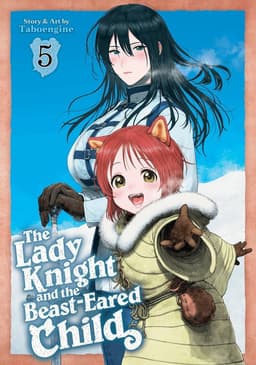 Lady Knight and the Beast-Eared Child Vol. 5