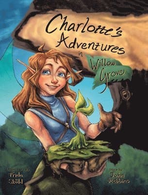 Charlotte's Adventures in Willow Grove