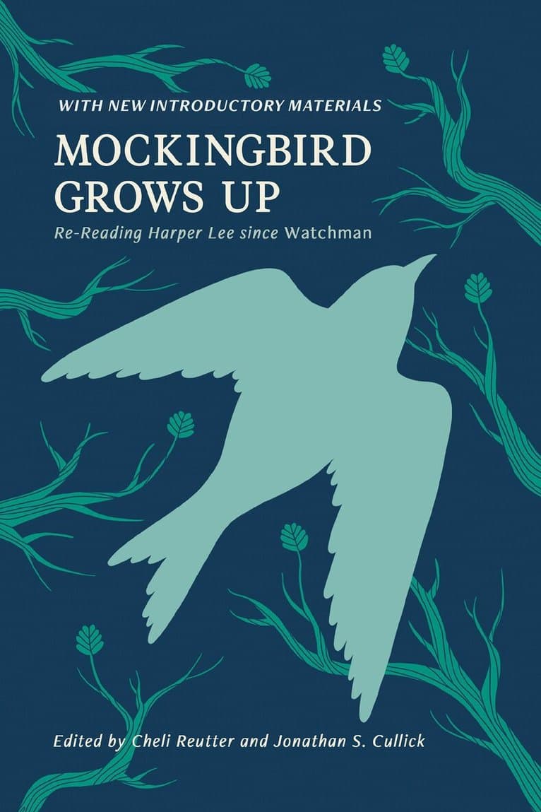 Mockingbird Grows Up