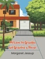 Welcome to Grandpa and Grandma's House