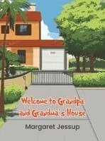 Welcome to Grandpa and Grandma's House