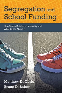 Segregation and School Funding