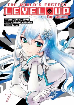 World's Fastest Level Up (Manga) Vol. 7
