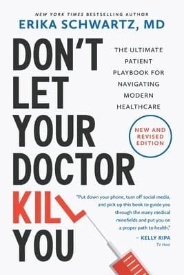 Don't Let Your Doctor Kill You